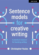 Sentence models for creative writing: A practical resource for teaching writing