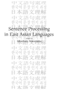 Sentence Processing in East Asian Languages: Volume 122