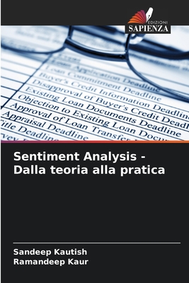 Sentiment Analysis - Dalla teoria alla pratica - Kautish, Sandeep, and Kaur, Ramandeep