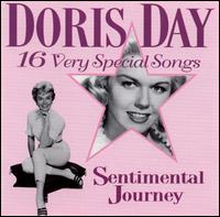 Sentimental Journey: 16 Very Special Songs - Doris Day