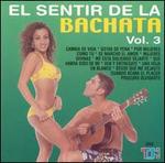 Sentir de la Bachata, Vol. 3