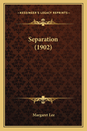 Separation (1902)