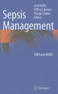 Sepsis Management: PIRO and MODS