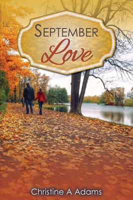 September Love - Frazier, Merilee (Photographer), and Adams, Christine A