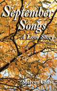 September Songs: A Love Story