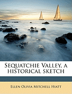 Sequatchie Valley, a Historical Sketch