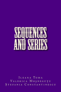 Sequences and Series: An Introduction, with Applications and Exercises
