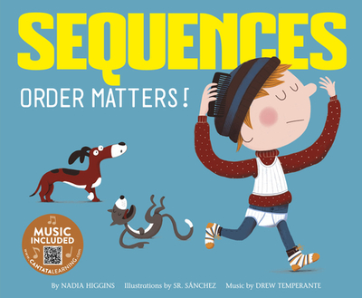 Sequences: Order Matters! - Higgins, Nadia, and Temperante, Drew (Producer)