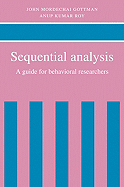 Sequential Analysis: A Guide for Behavioral Researchers