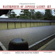 Sequestered Gardens - Mizuno, Katsuhiko, and Kokichi, Matsuki (Editor)