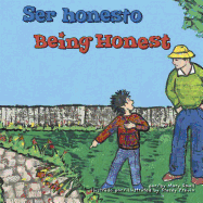 Ser Honesto/Being Honest