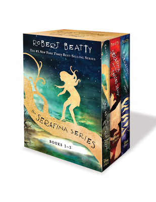 Serafina Boxed Set [3-Book Hardcover Boxed Set]-Serafina - Beatty, Robert