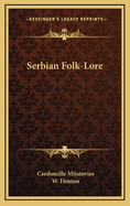 Serbian Folk-Lore