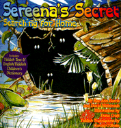 Sereena's Secret: Searching for Home