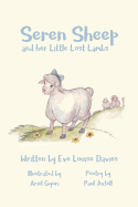 Seren Sheep: and her Little Lost Lambs