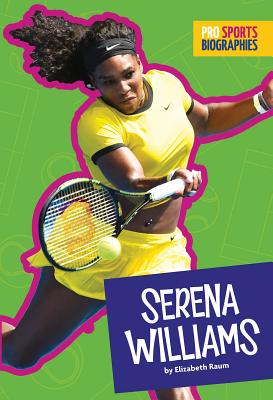 Serena Williams - Raum, Elizabeth
