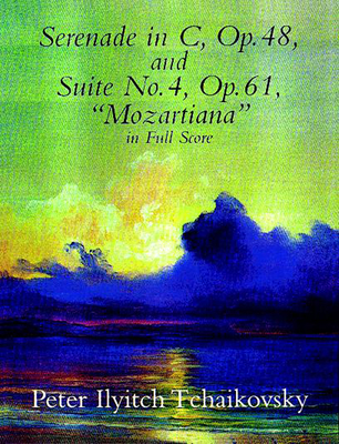 Serenade In C Op.48 / Suite No.4 'Mozartiana' - Chaikovskii, P. I.