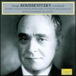 Serge Koussevitzky Conducts Schubert, Schumann, Mendelssohn - Boston Symphony Orchestra; Sergey Koussevitzky (conductor)