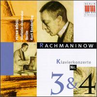 Sergei Rachmaninov: Piano Concertos Nos. 3 & 4 - Peter Rsel (piano); Berlin Symphony Orchestra; Kurt Sanderling (conductor)