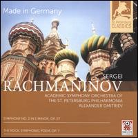 Sergei Rachmaninov: Symphony No. 2 in E minor, Op. 27; The Rock, Symphonic Poem, Op. 7 - St. Petersburg State Academic Capella Symphony Orchestra; Alexander Dmitriev (conductor)