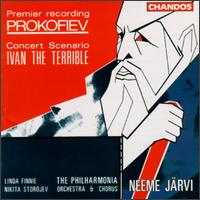 Sergey Sergeyevich Prokofiev: Ivan the Terrible - Concert Scenario - Linda Finnie (contralto); Nikita Storojev (bass); Philharmonia Orchestra; Neeme Jrvi (conductor)
