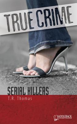 Serial Killers - Thomas, T R