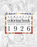 Seriatim coloring book: Movie pictures of 1926