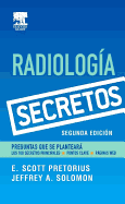 Serie Secretos: Radiologa - Pretorius, E Scott, and Solomon, Jeffrey A, MD, MBA