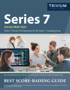 Series 7 Exam Prep 2019: Series 7 Practice Test Questions for the Series 7 Licensing Exam
