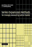 Series Expansion Methods for Strongly Interacting Lattice Models