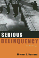 Serious Delinquency: An Anthology