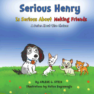 Serious Henry Is Serious about Making Friends