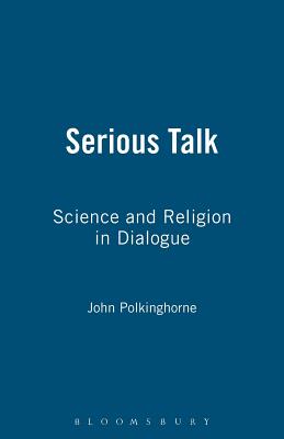 Serious Talk - Polkinghorne, John