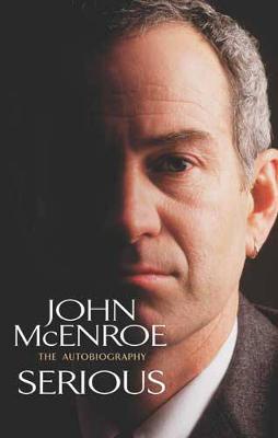 Serious - McEnroe, John