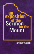 Sermon on the Mount - Pink, Arthur W