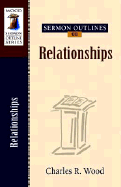 Sermon Outlines on Relationships