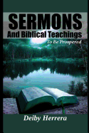 Sermons and Biblical Teachings: To Be Prospered