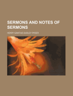 Sermons and Notes of Sermons