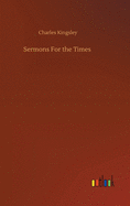 Sermons For the Times