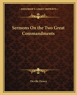 Sermons On the Two Great Commandments