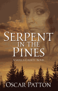 Serpent in the Pines: A Satilla County Novel