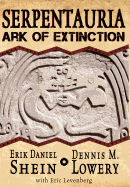 Serpentauria: Ark of Extinction