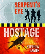 Serpent's Eye Hostage