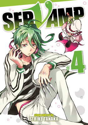 Servamp Vol. 4 - Tanaka, Strike