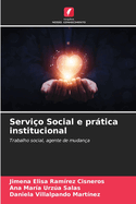 Servi?o Social e prtica institucional