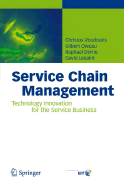 Service Chain Management: Technology Innovation for the Service Business - Voudouris, Christos, and Owusu, Gilbert, and Dorne, Raphael