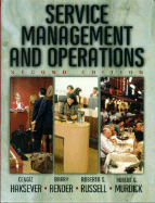 Service Management and Operations - Haksever, Cengiz, and Render, Barry, and Russell, Roberta S