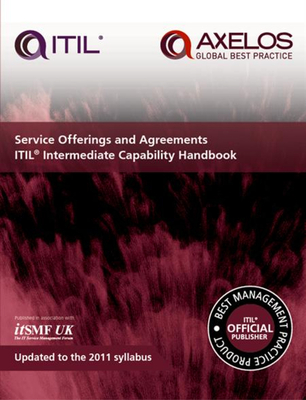 Service offerings and agreements ITIL 2011 intermediate capability handbook (single copy) - AXELOS