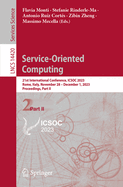 Service-Oriented Computing: 21st International Conference, ICSOC 2023, Rome, Italy, November 28 - December 1, 2023, Proceedings, Part I