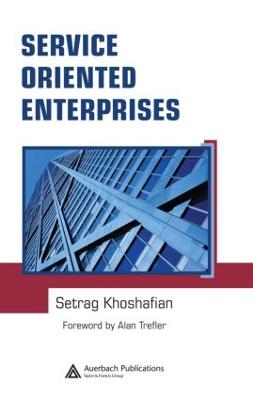 Service Oriented Enterprises - Khoshafian, Setrag